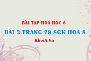 Bài 3 trang 79 SGK Hóa 8: Mol, khối lượng mol, thể tích mol khí, tỉ khối của chất khí